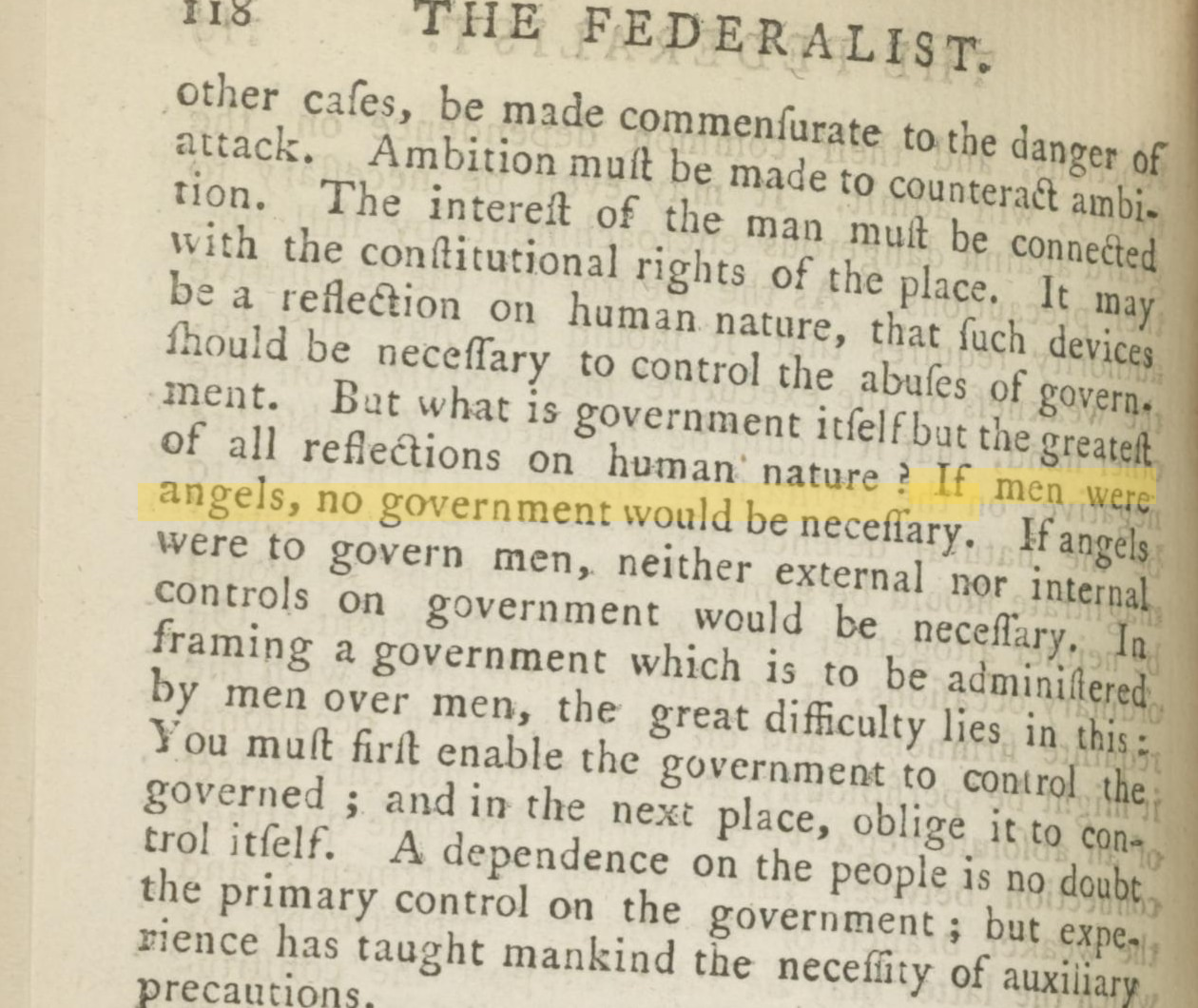 Page 118 of a 1788 typeset Federalist No. 51, with the words ‘If men were angels, no government would be necessary’ highlighted across two lines.